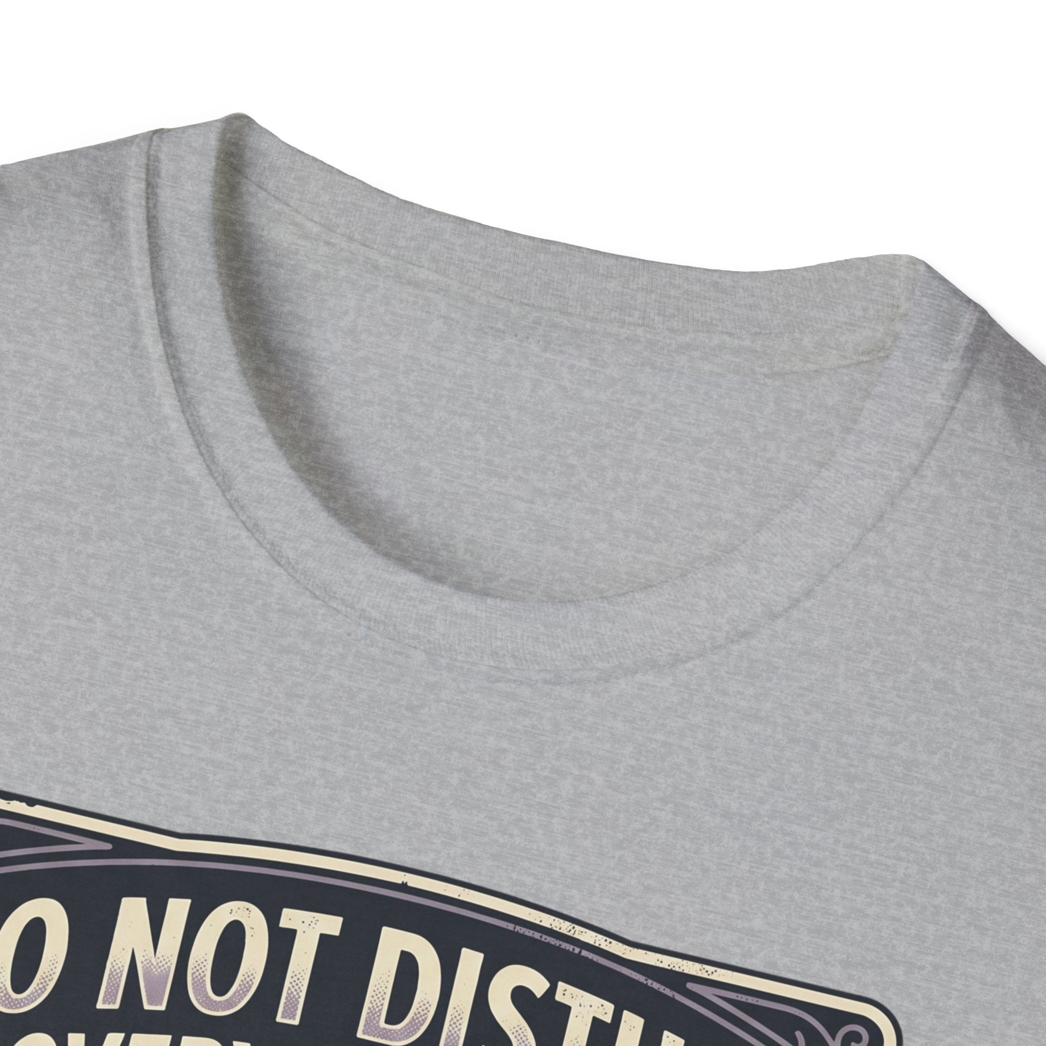 Do Not Disturb T-Shirt