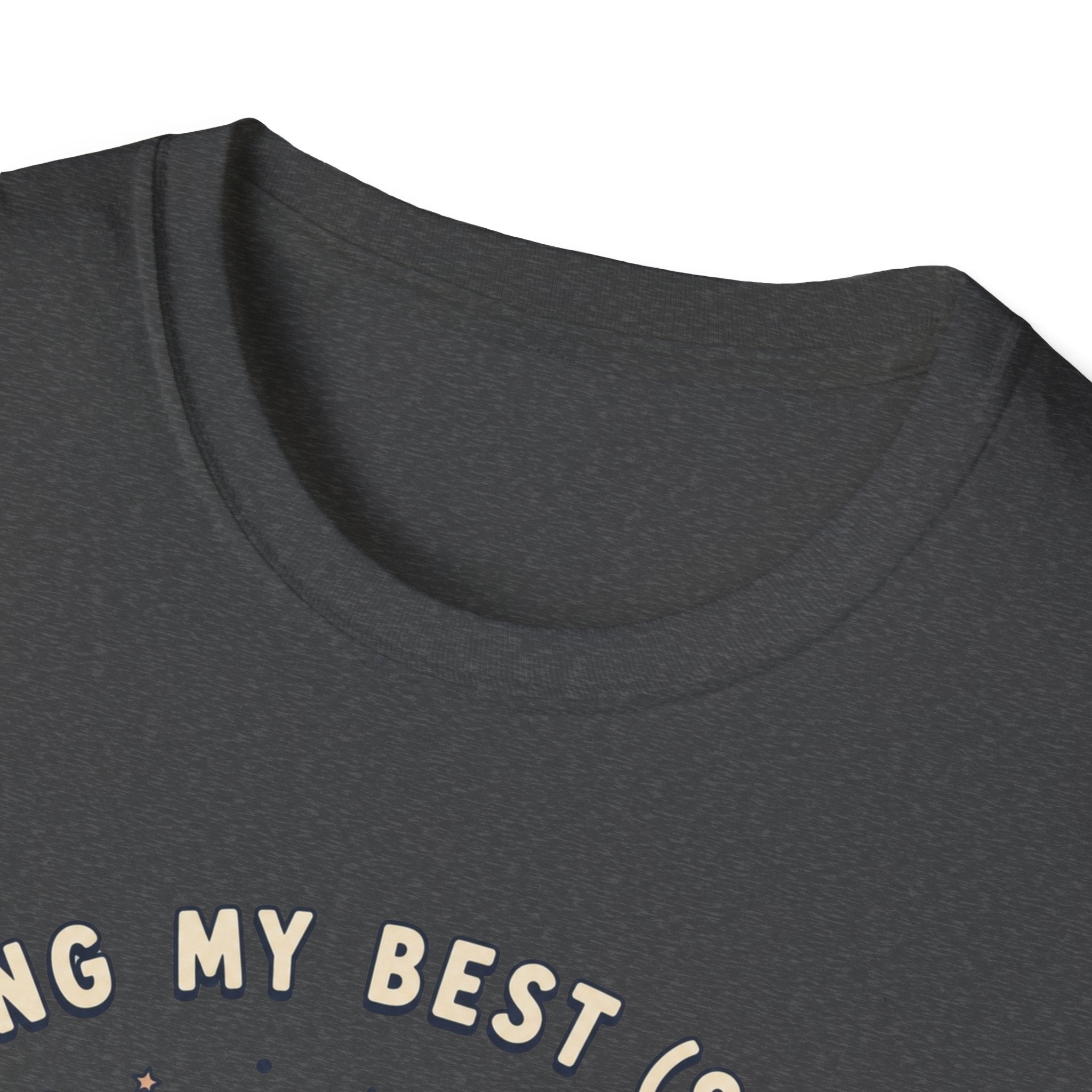 Doing My Best T-Shirt