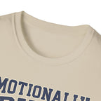 Emotionally Buff v2 T-Shirt