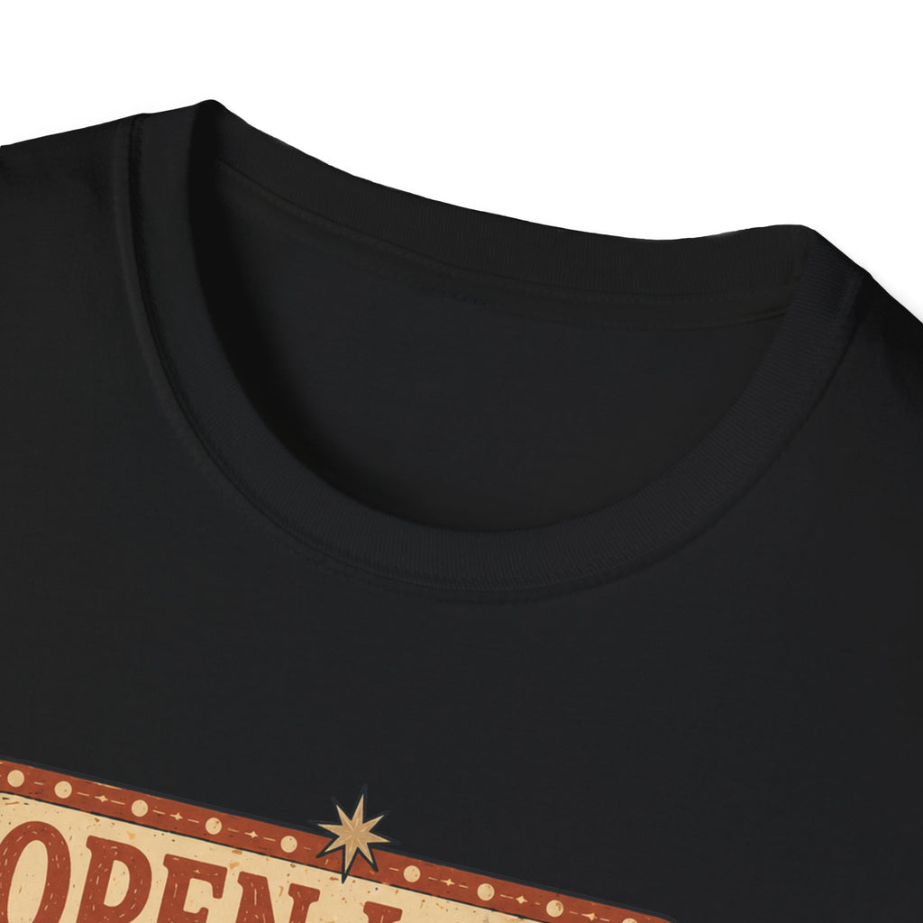 Open Late T-Shirt