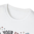 Feel Your Feelings T-Shirt