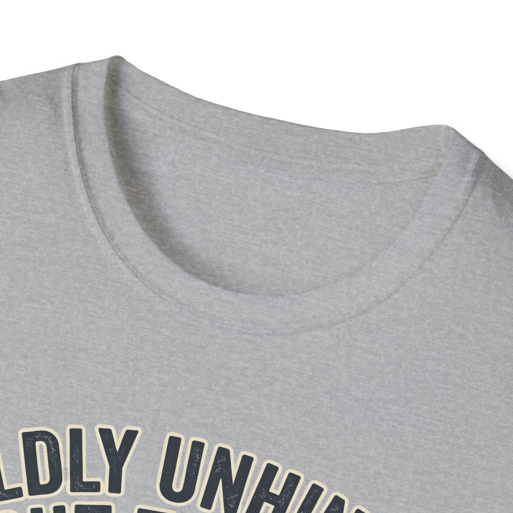 Mildly Unhinged T-Shirt