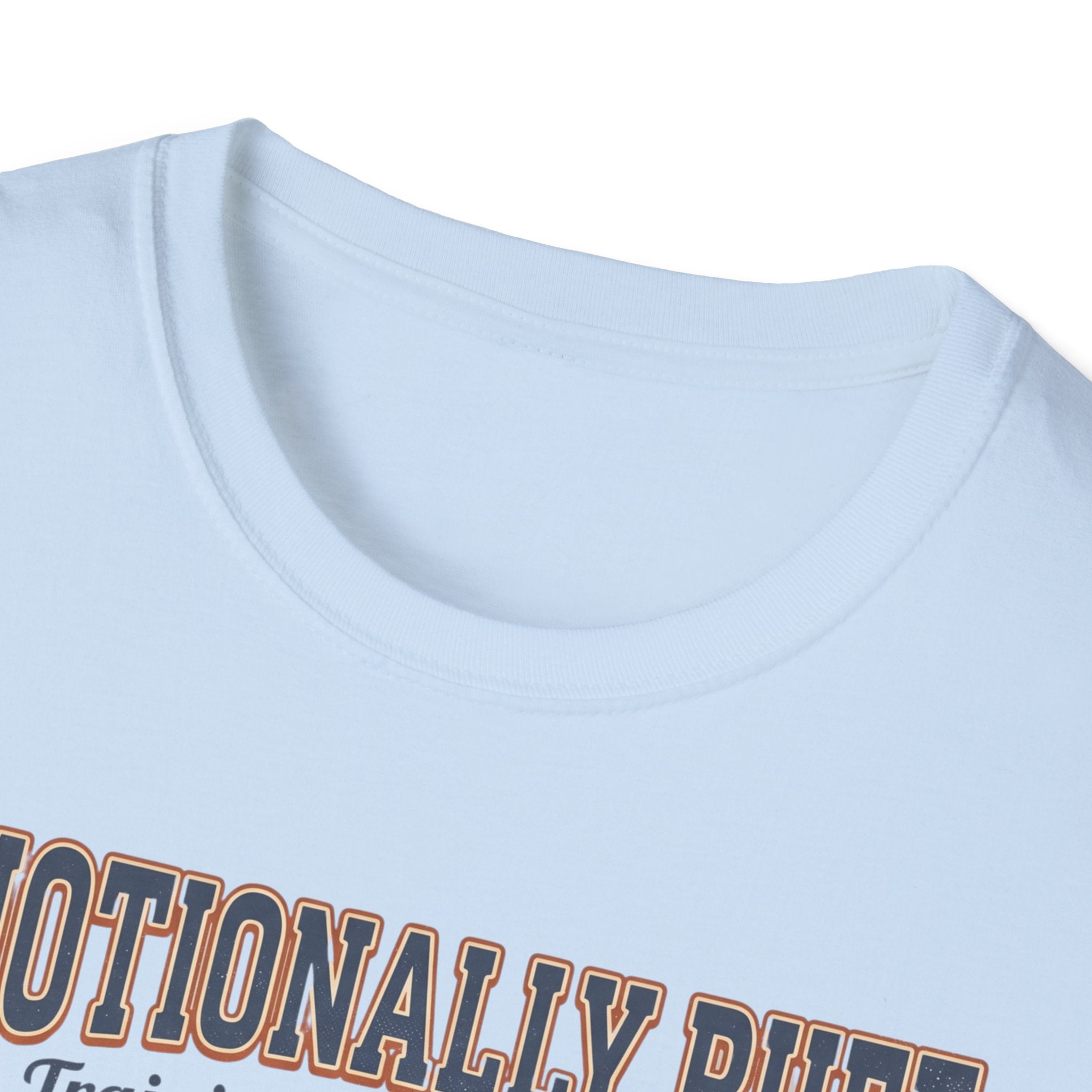 Emotionally Buff T-Shirt