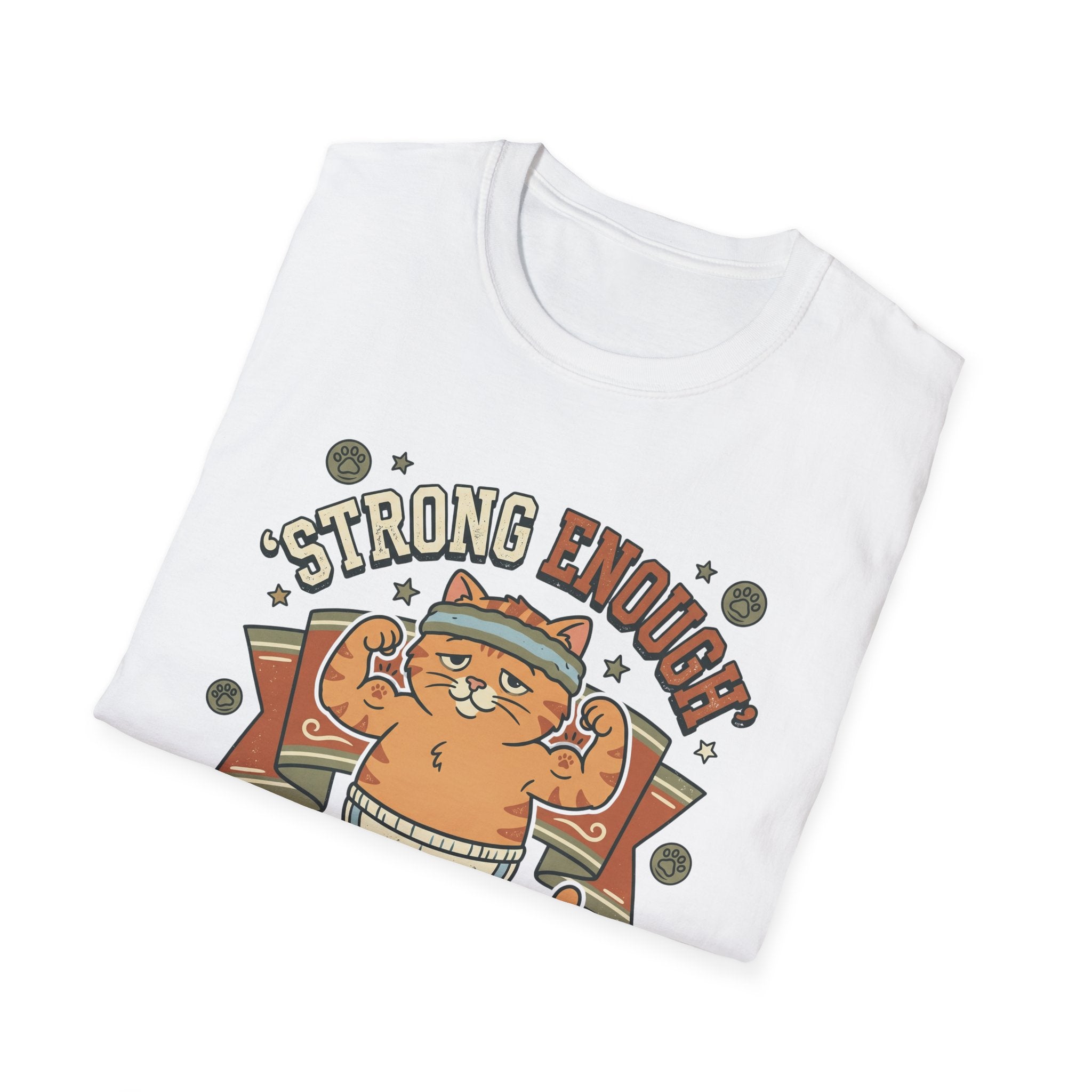 Strong Enough T-Shirt