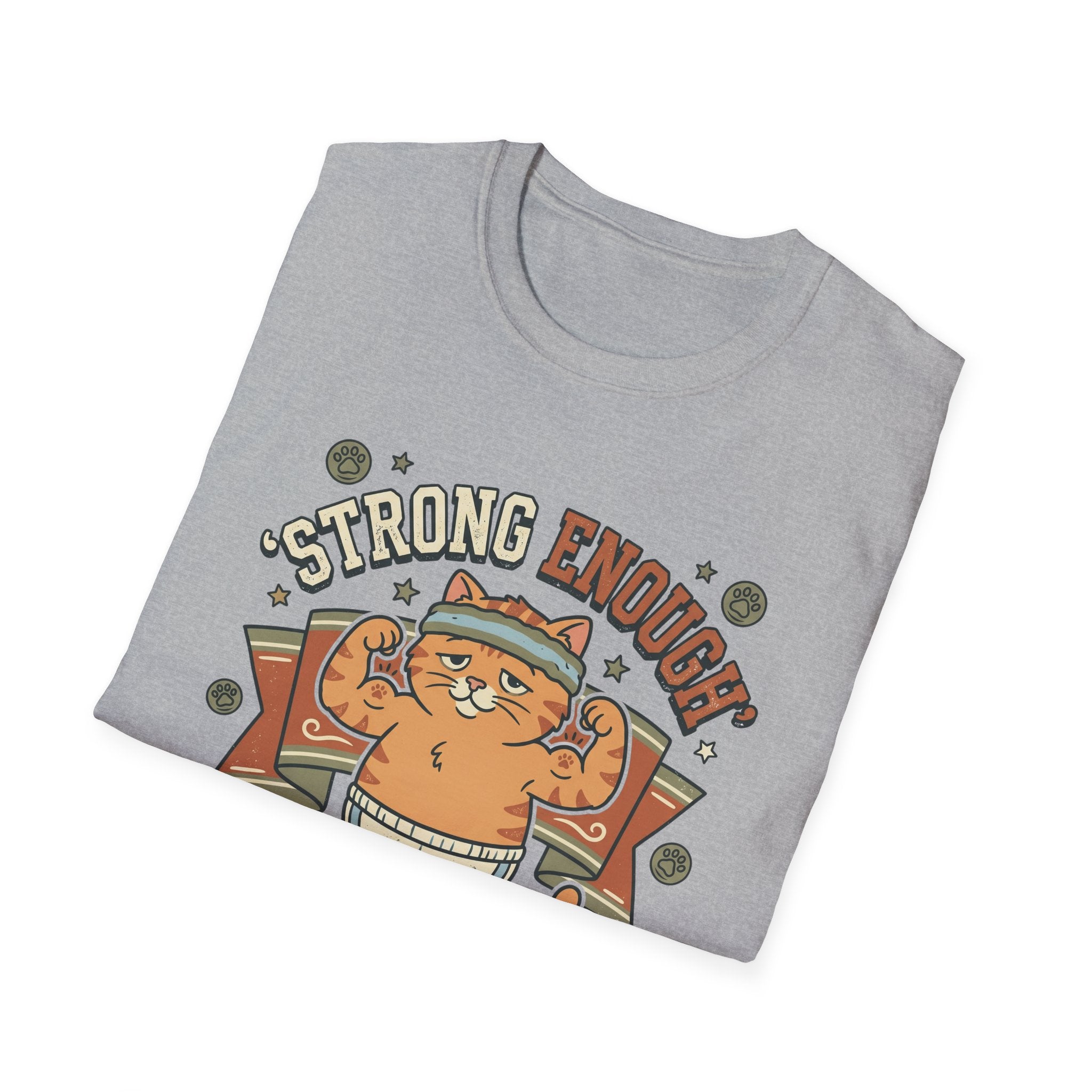 Strong Enough T-Shirt
