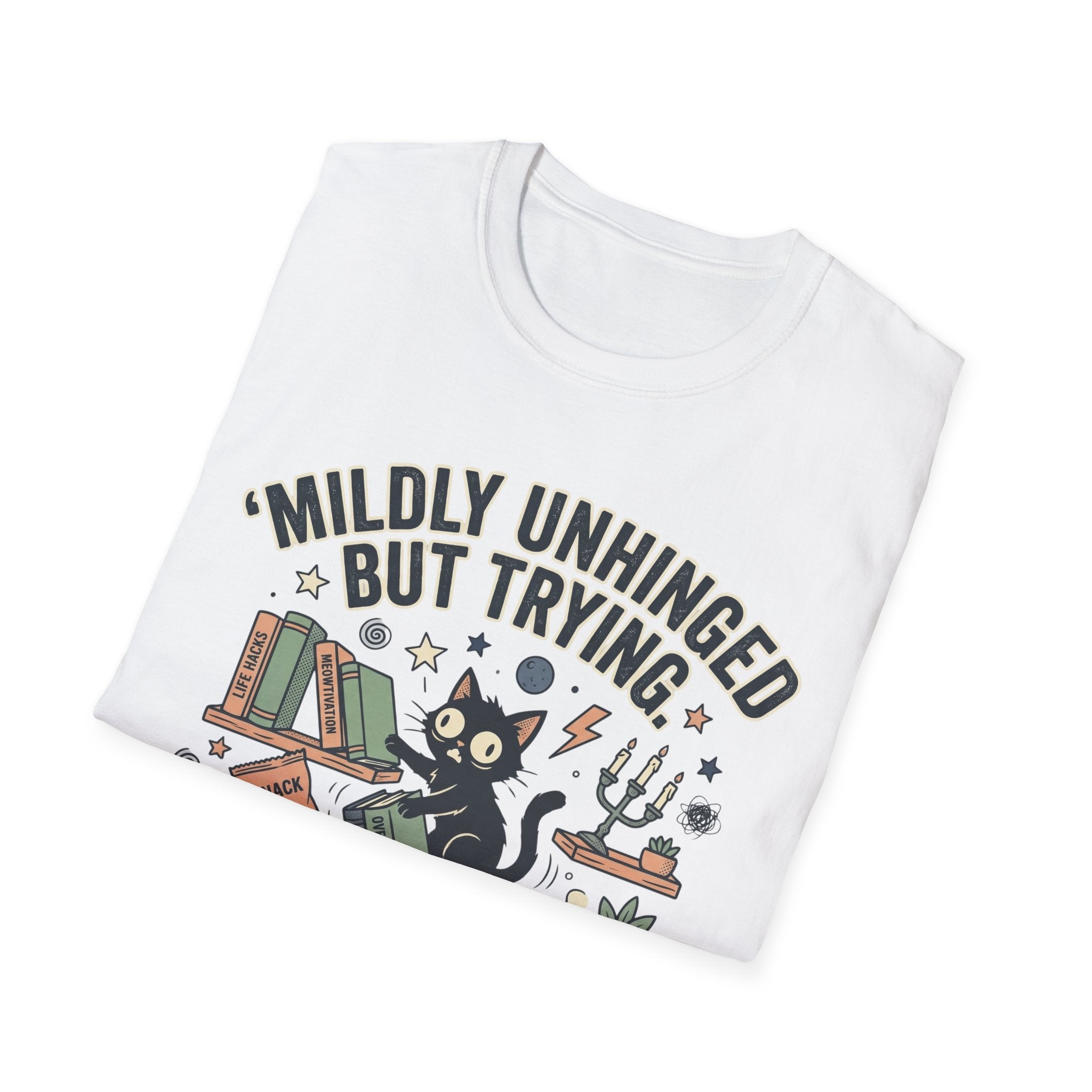 Mildly Unhinged T-Shirt
