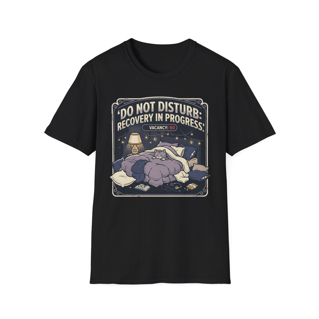 Do Not Disturb T-Shirt