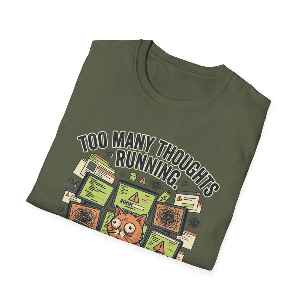 Too Many Thoughts T-Shirt