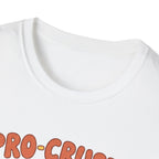 Pro Crust-Inating T-Shirt