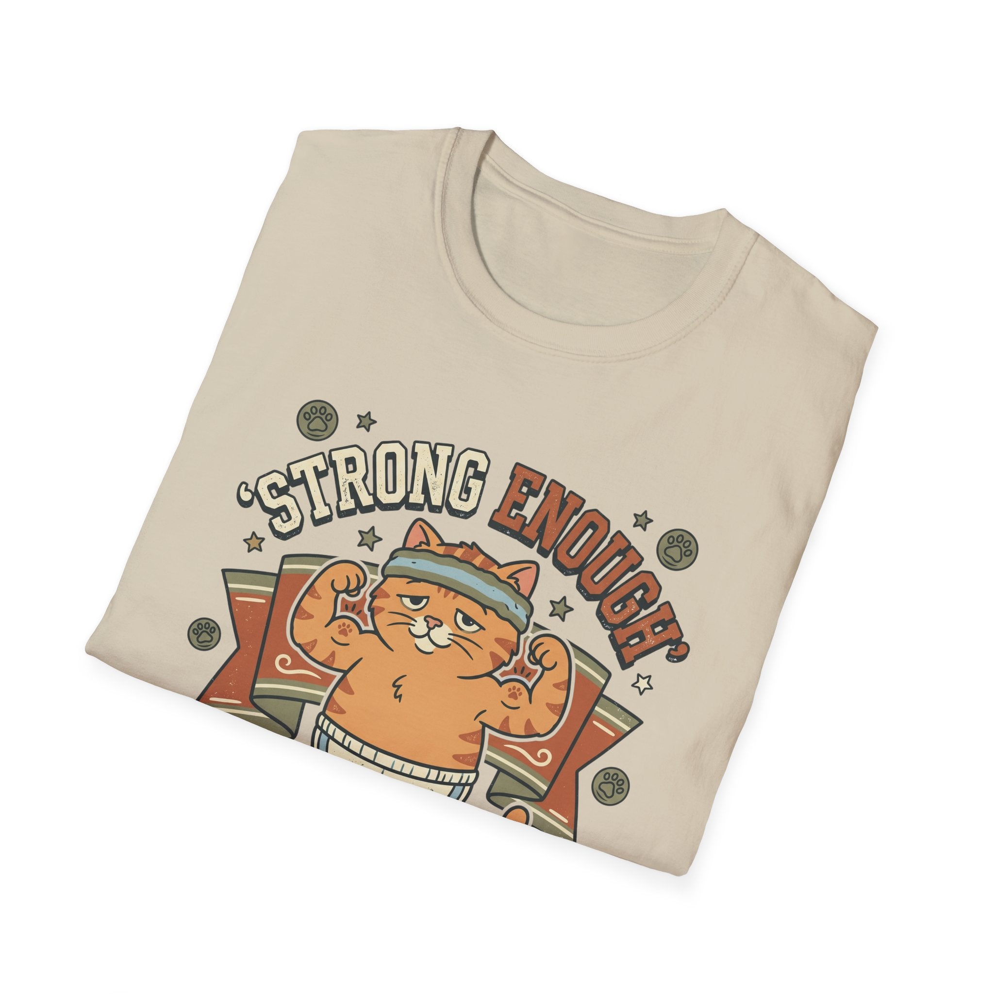 Strong Enough T-Shirt
