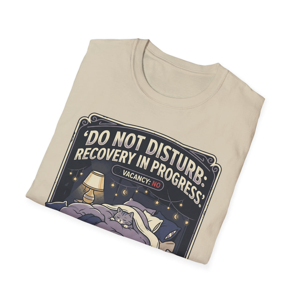Do Not Disturb T-Shirt