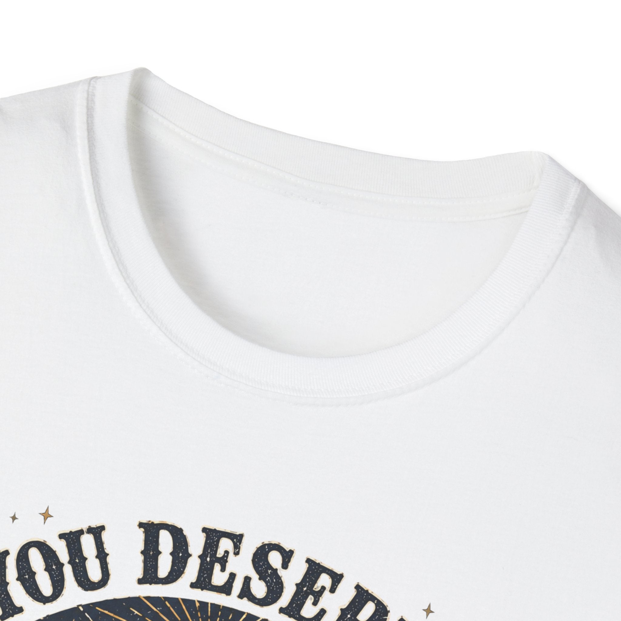 You Deserve Softness T-Shirt
