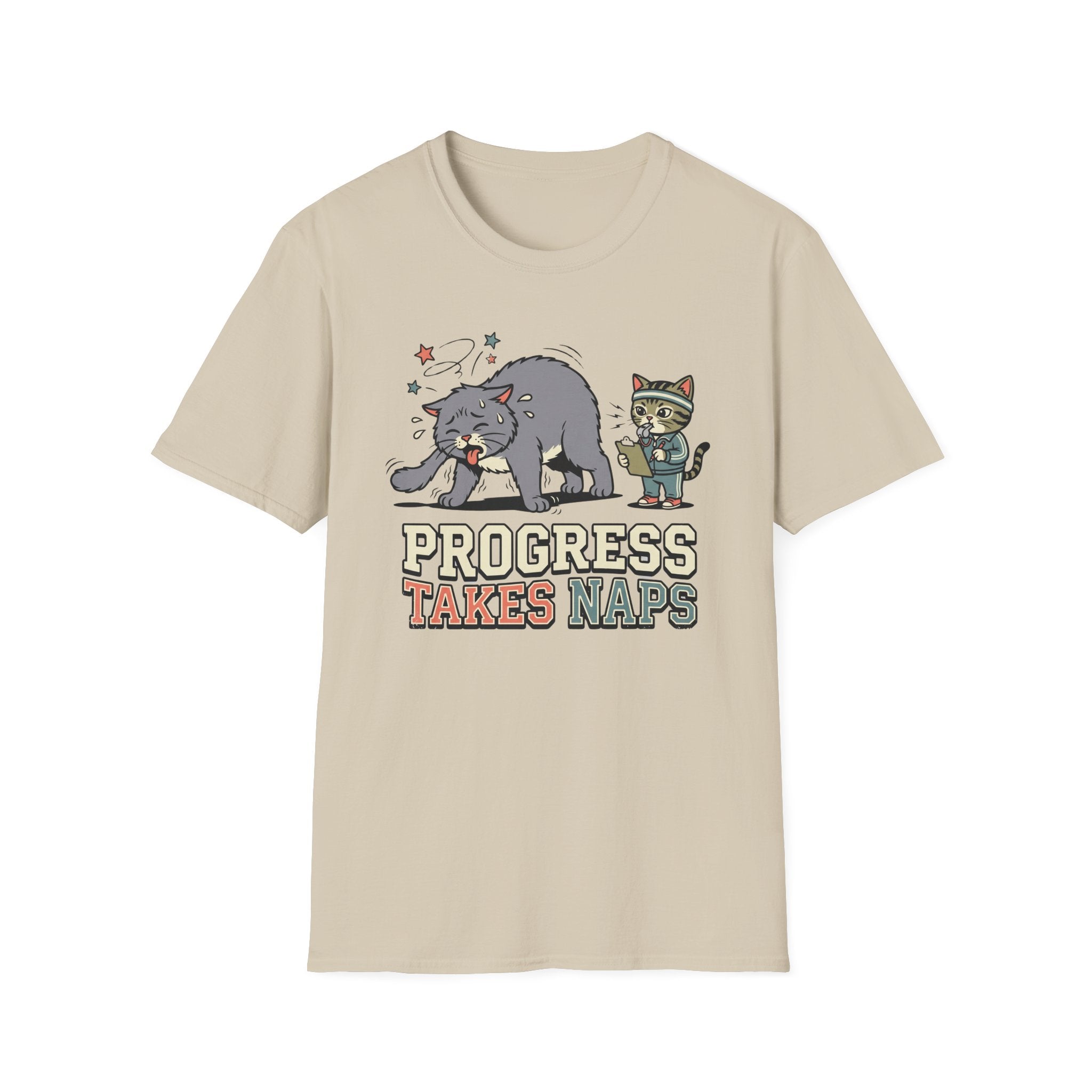 Progress Takes Naps T-Shirt