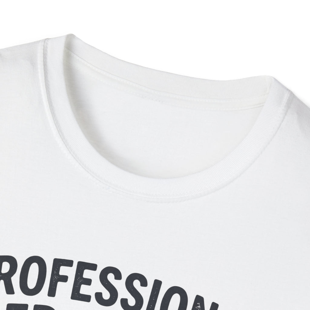 Professional Rotter T-Shirt