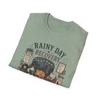 Rainy Day Recovery T-Shirt