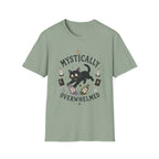 Mystically Overwhelmed T-Shirt