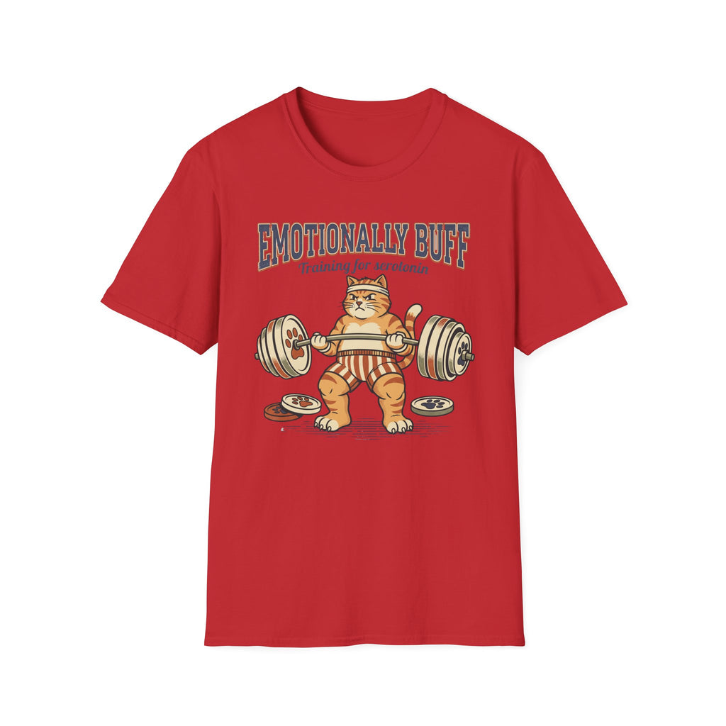 Emotionally Buff T-Shirt