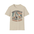Emotionally Feral T-Shirt