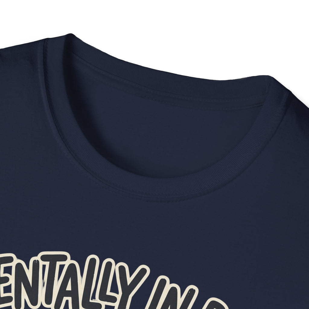 Mentally In Bed T-Shirt