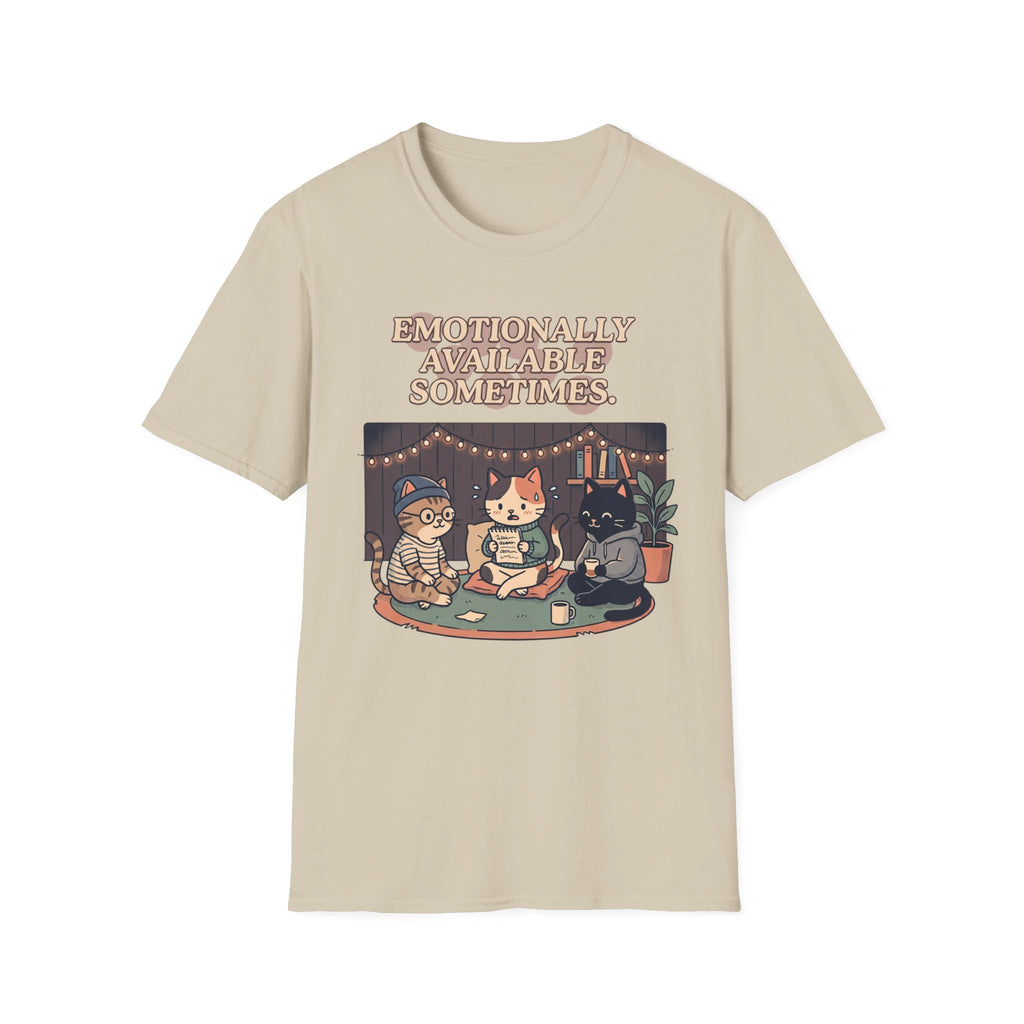 Emotionally Available T-Shirt