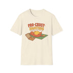 Pro Crust-Inating T-Shirt