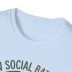 Low Social Battery T-Shirt
