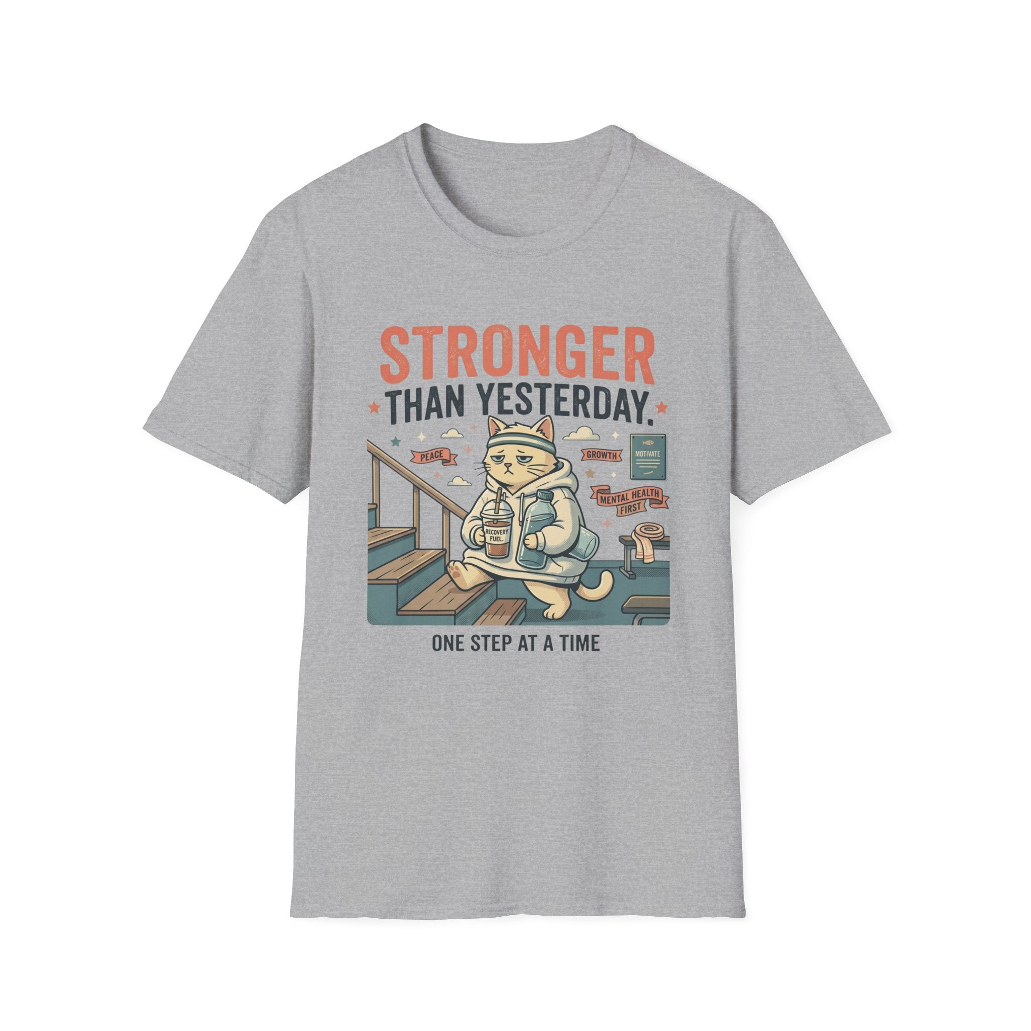 Stronger Than Yesterday v2 T-Shirt