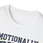 Emotionally Buff v2 T-Shirt