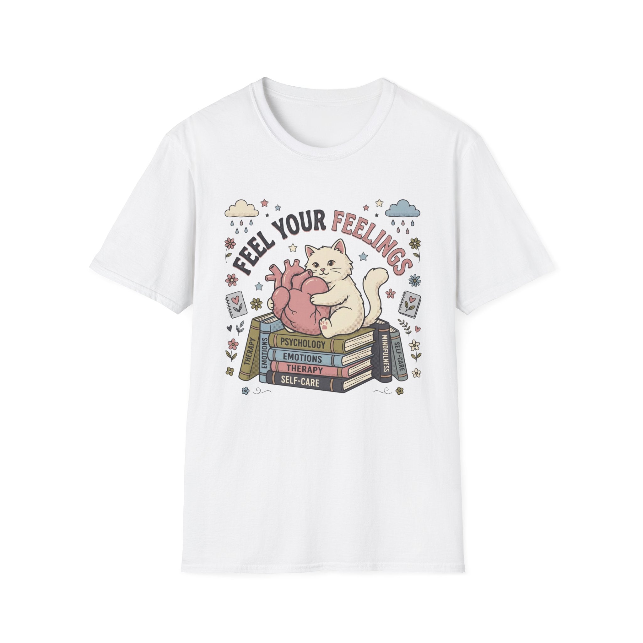 Feel Your Feelings T-Shirt