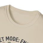 Quiet Mode T-Shirt