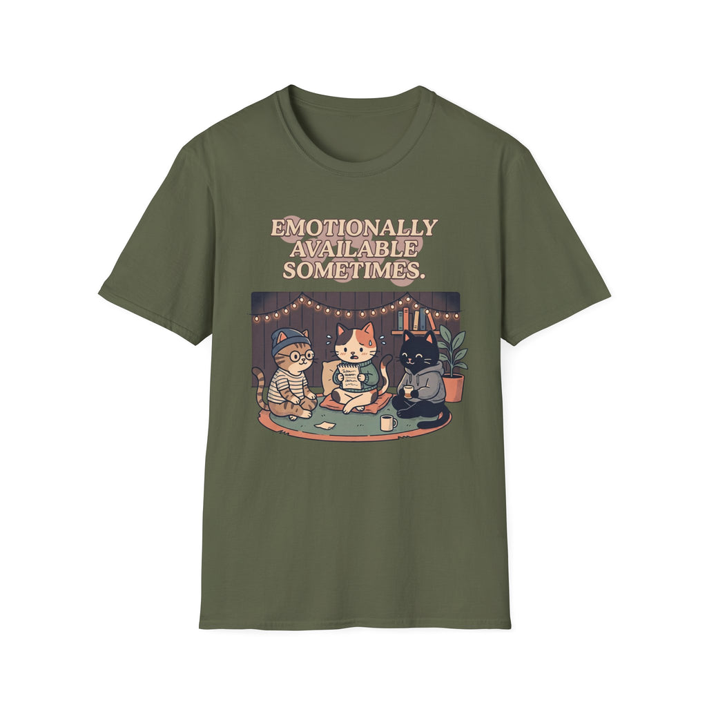 Emotionally Available T-Shirt