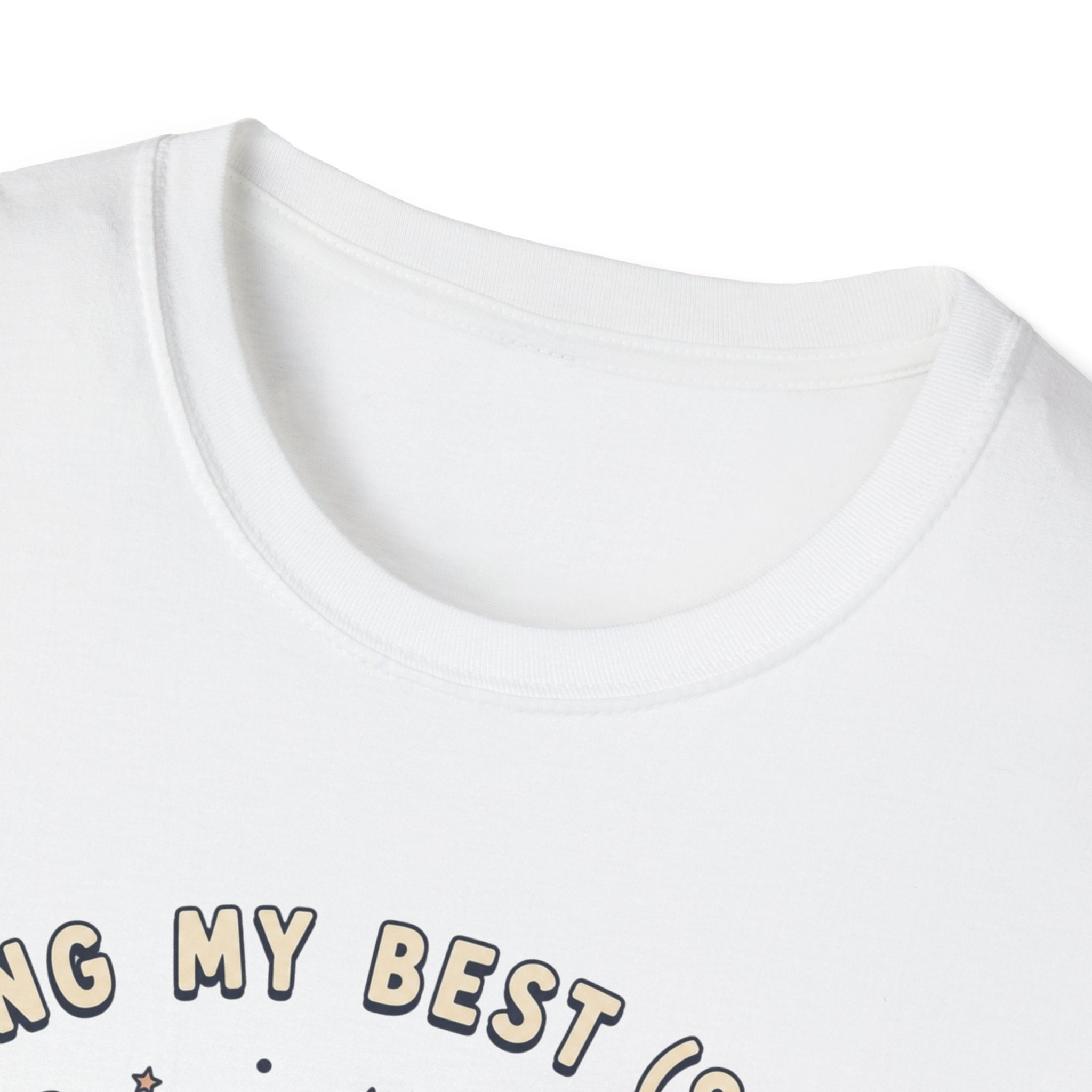 Doing My Best T-Shirt