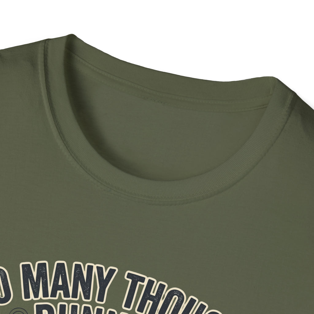 Too Many Thoughts T-Shirt
