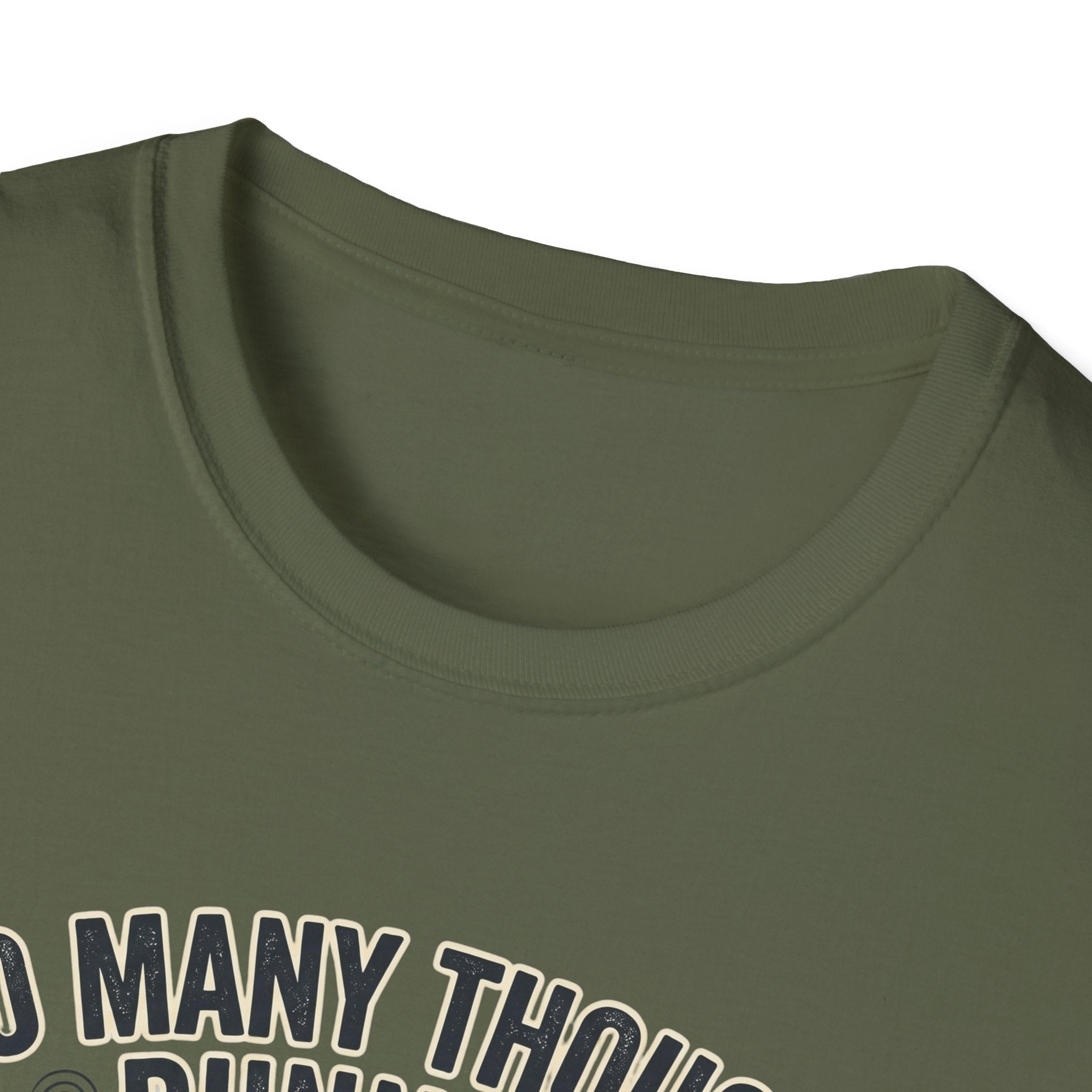 Too Many Thoughts T-Shirt