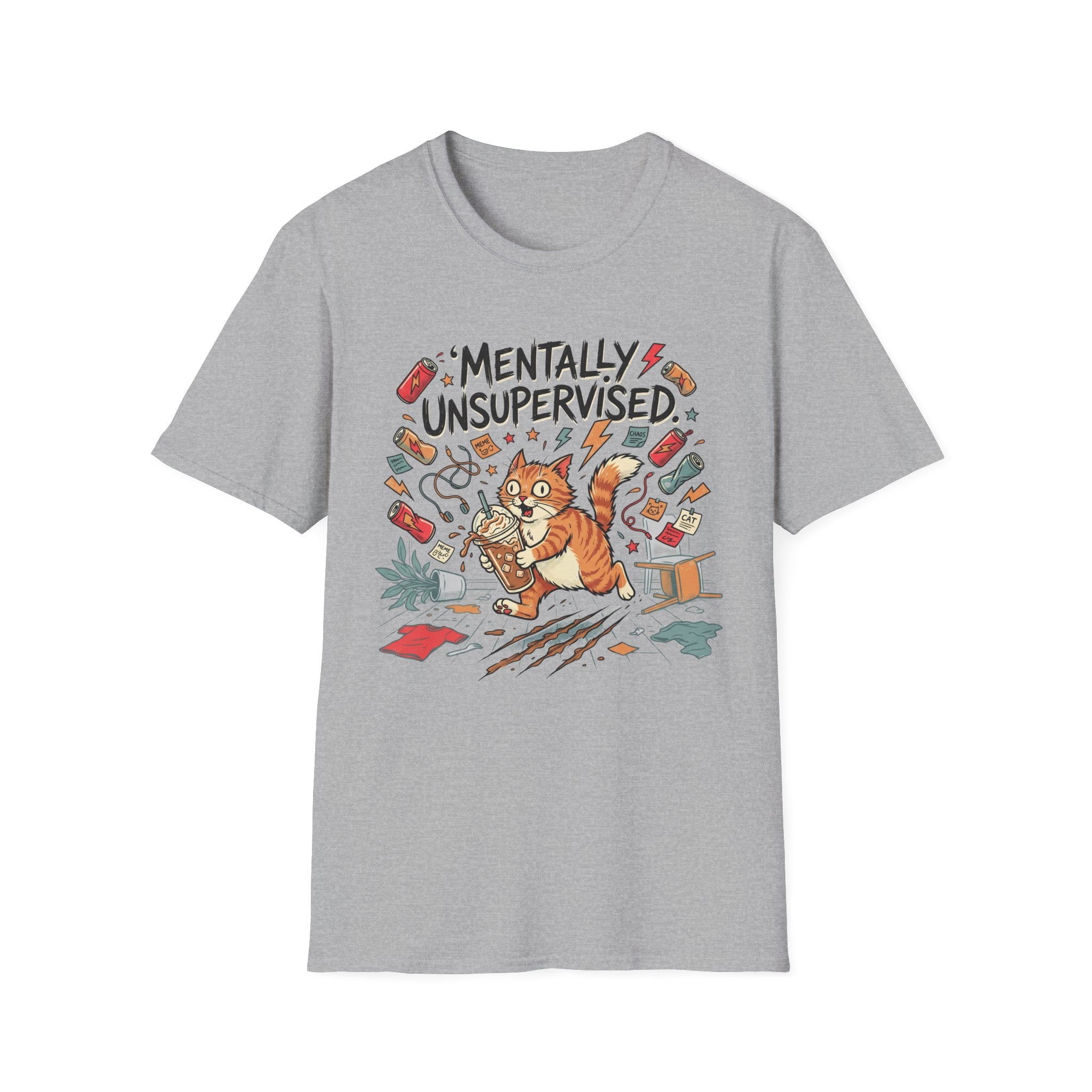 Mentally Unsupervised T-Shirt
