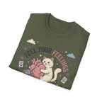 Feel Your Feelings T-Shirt