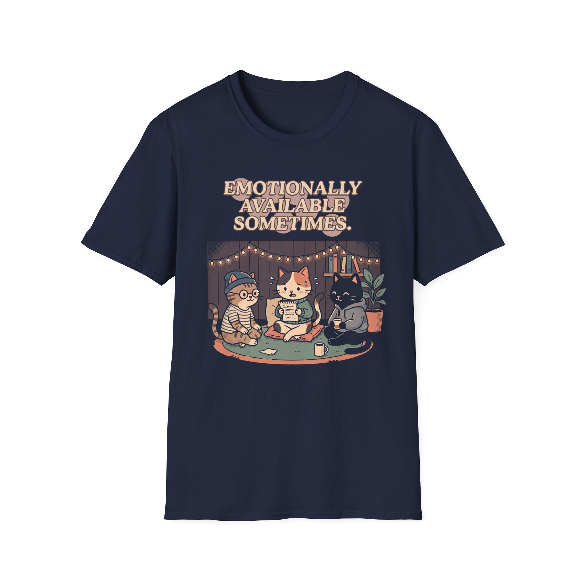 Emotionally Available T-Shirt