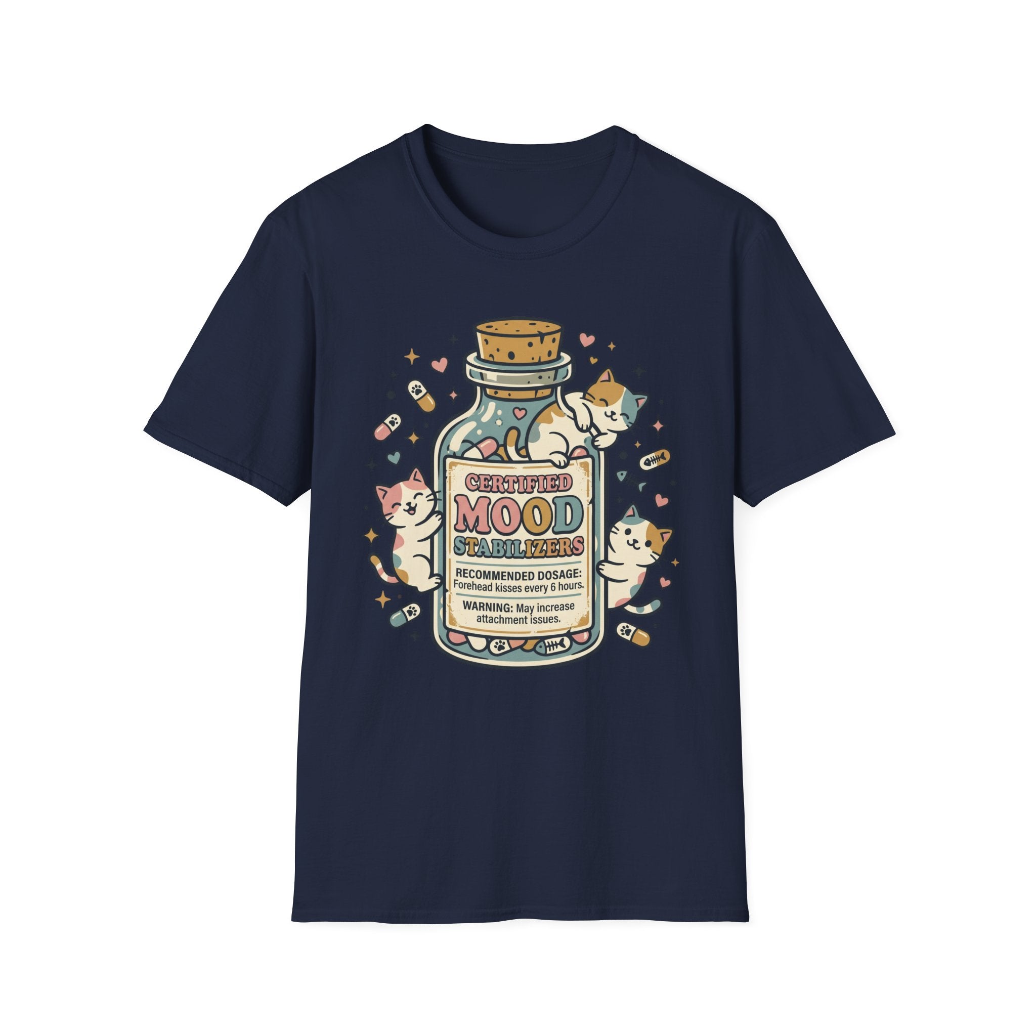 Certified Mood Stabilizers T-Shirt