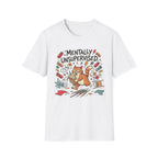 Mentally Unsupervised T-Shirt