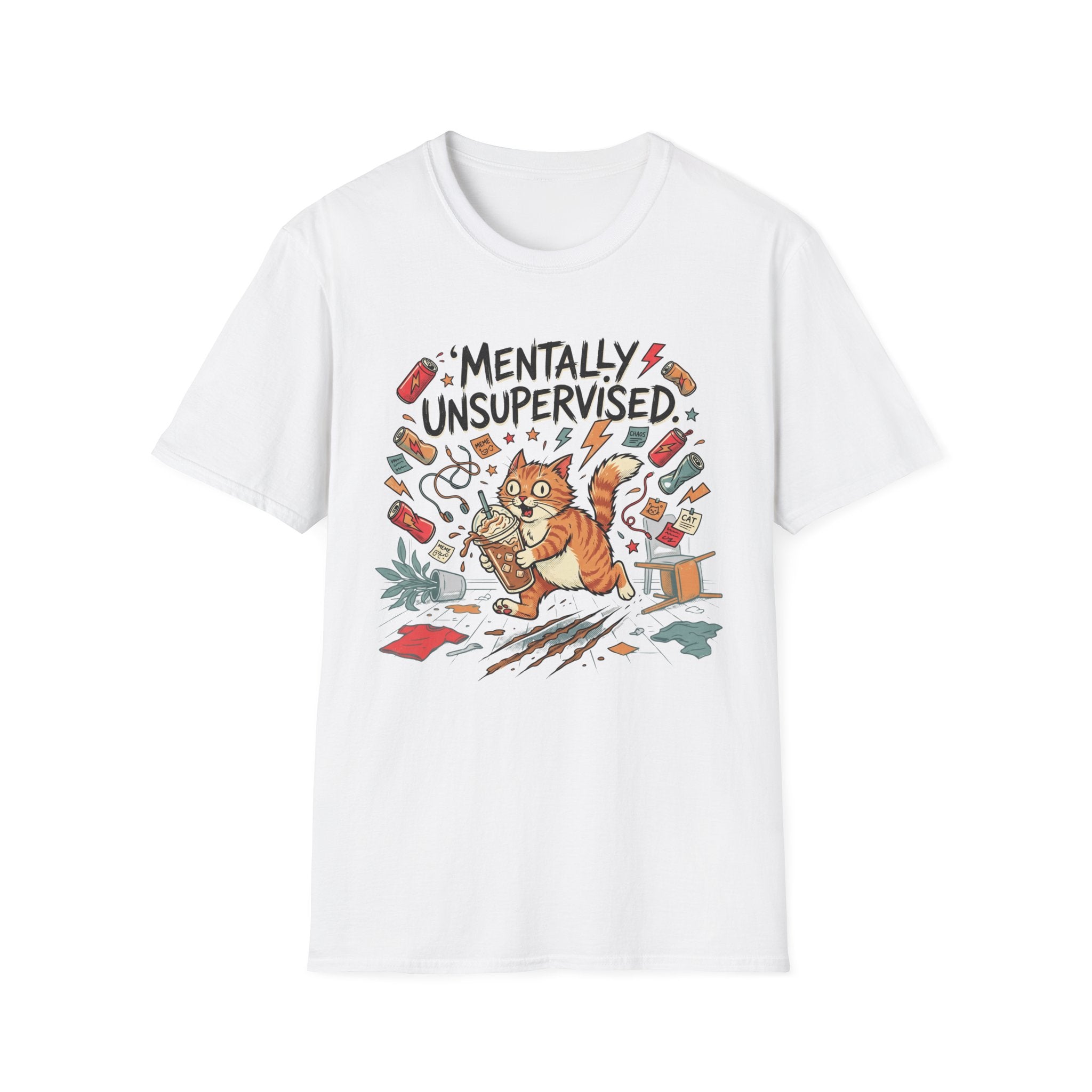 Mentally Unsupervised T-Shirt