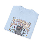 Stronger Than Yesterday T-Shirt