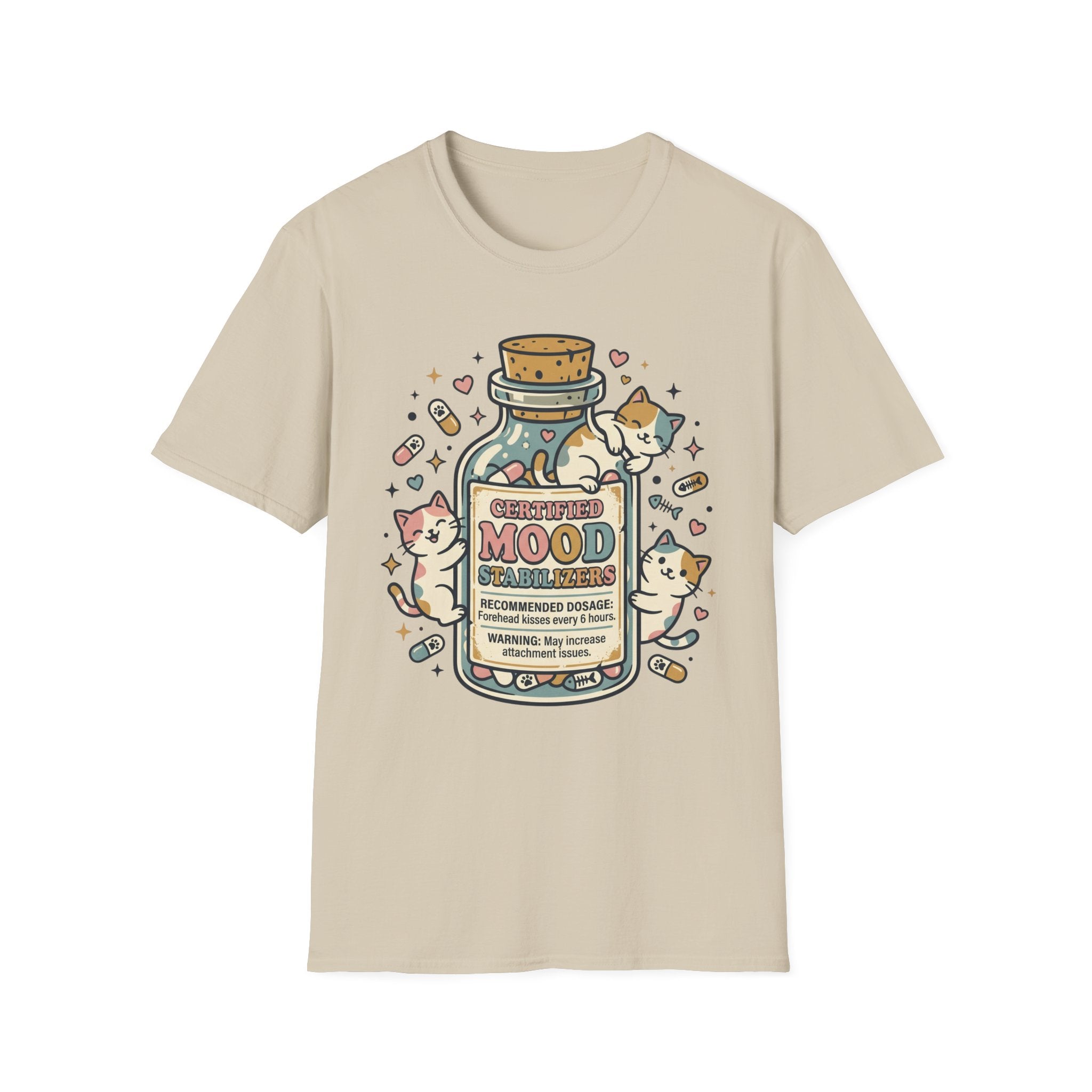 Certified Mood Stabilizers T-Shirt
