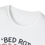 Bed Rot Champ T-Shirt