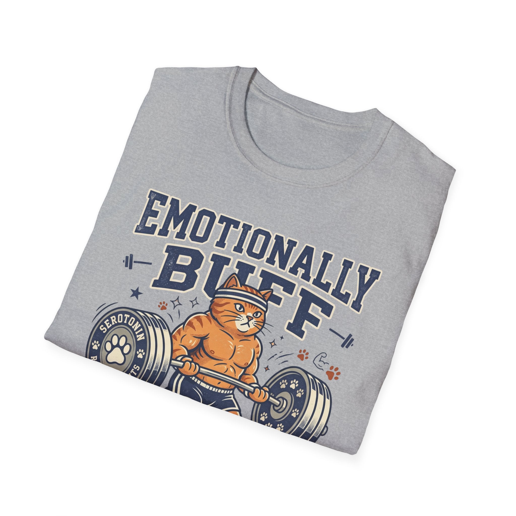 Emotionally Buff v2 T-Shirt