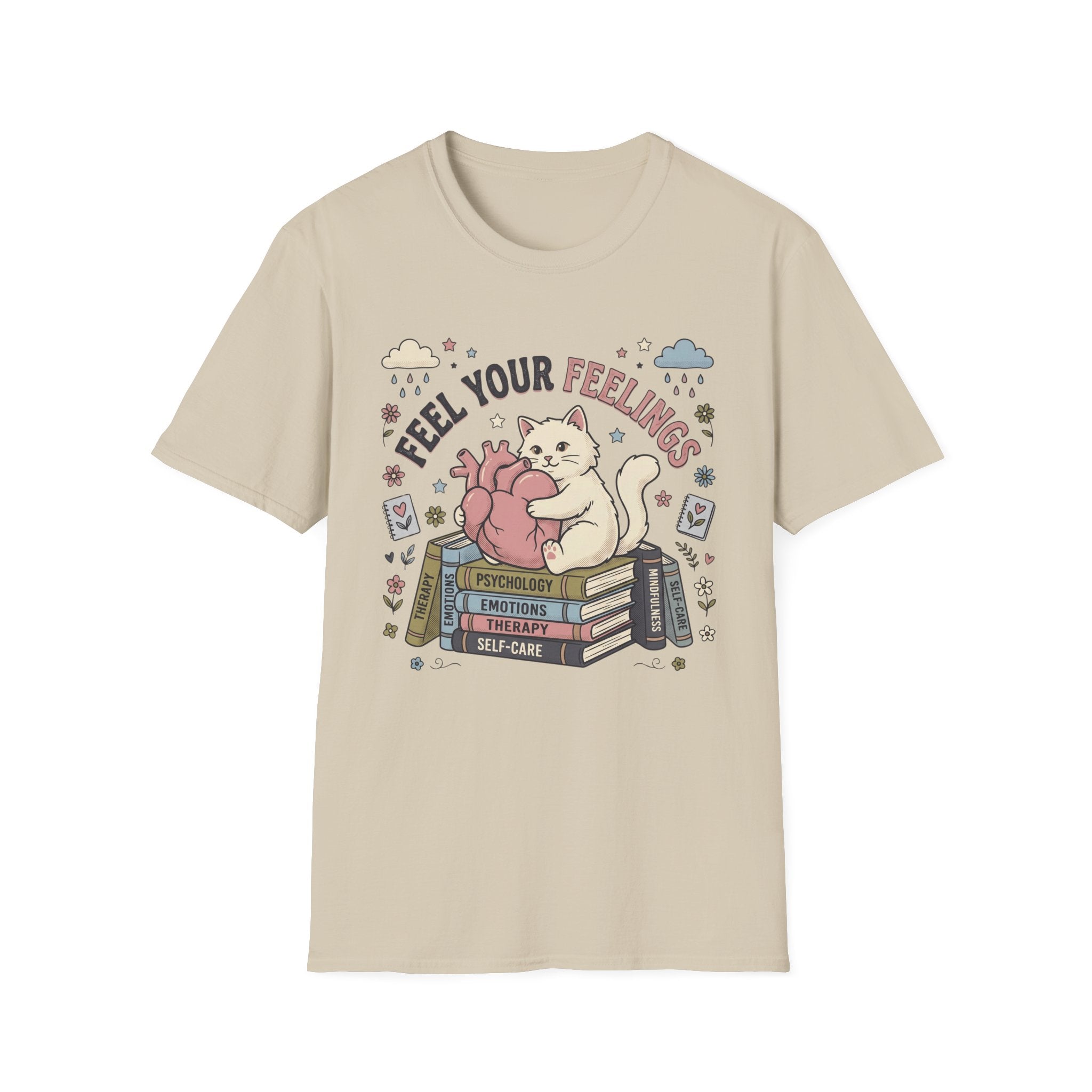 Feel Your Feelings T-Shirt