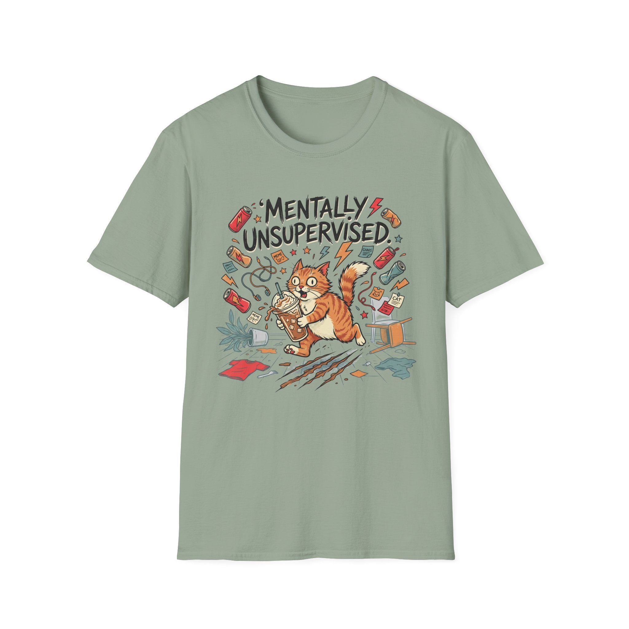 Mentally Unsupervised T-Shirt