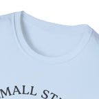 Small Steps T-Shirt