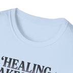 Healing Takes Time T-Shirt