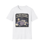 Do Not Disturb T-Shirt