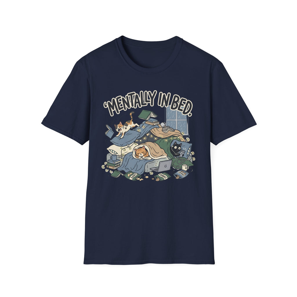 Mentally In Bed T-Shirt